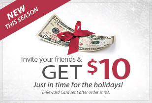 Invite your friends and GET $10 Just in time for the holidays!