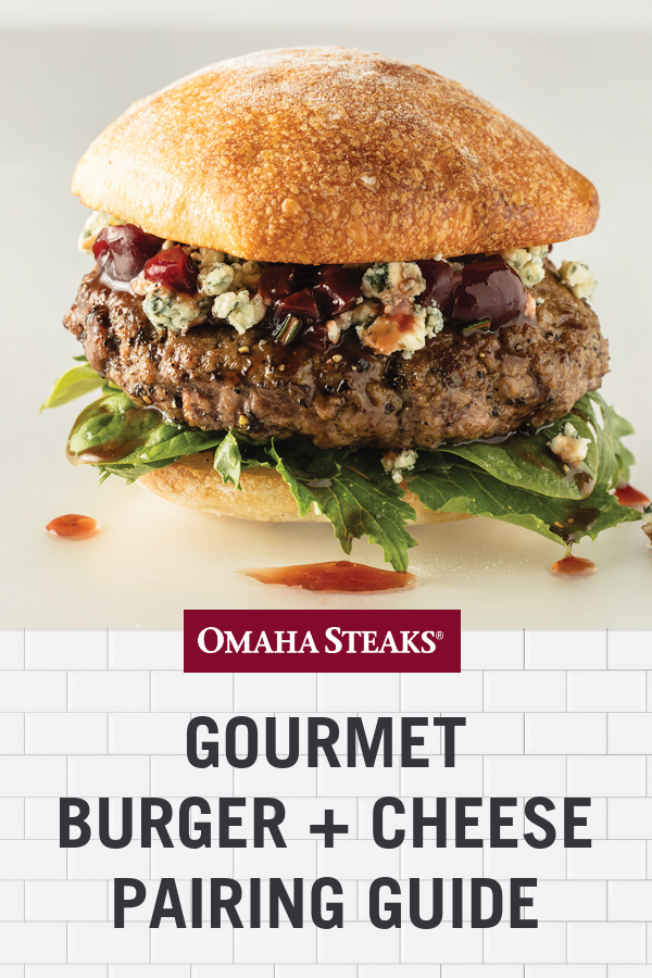 Make the Perfect Cheeseburger with Our Burger & Cheese Pairing Guide