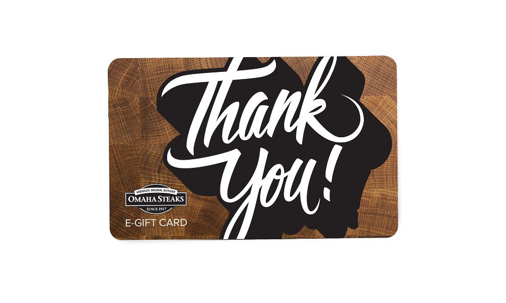 Thank You E-Gift Card | Omaha Steaks