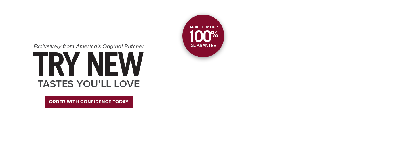 Exclusively from America's Original Butcher | Try New Tastes You'll Love | Order with Confidence Today | Backed by our 100% Guarantee | Bone-In Pork Chop